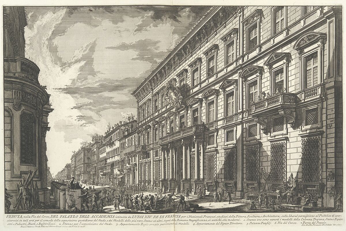 View along the Via del Corso of the Palazzo dell'Accademia, established by Louis XIV, King of France for French students of Painting, Sculpture and Architecture..., from "Vedute di Roma" (Views of Rome), part I, Giovanni Battista Piranesi  Italian, Etching; third state of five (Hind)